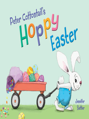 cover image of Peter Cottontail's Hoppy Easter